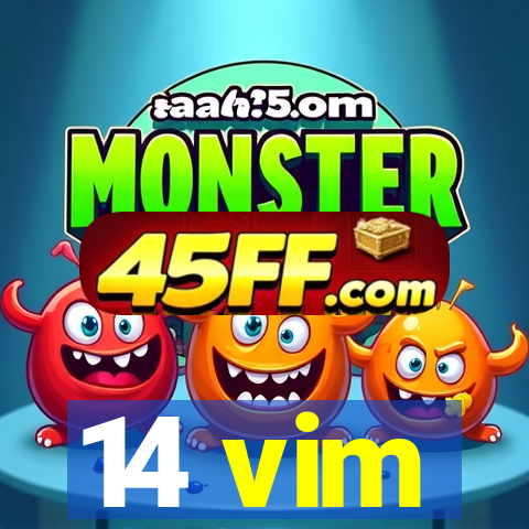 14 vim